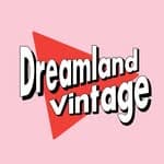 Dreamland Vintage
